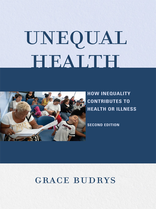 Title details for Unequal Health by Grace Budrys - Available